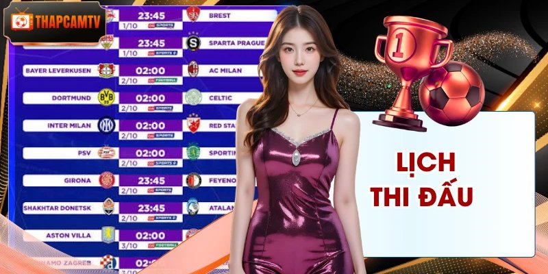 Lịch Thi Đấu Thapcamtv - Cập Nhật Khung Giờ Bóng Đá Mỗi Ngày